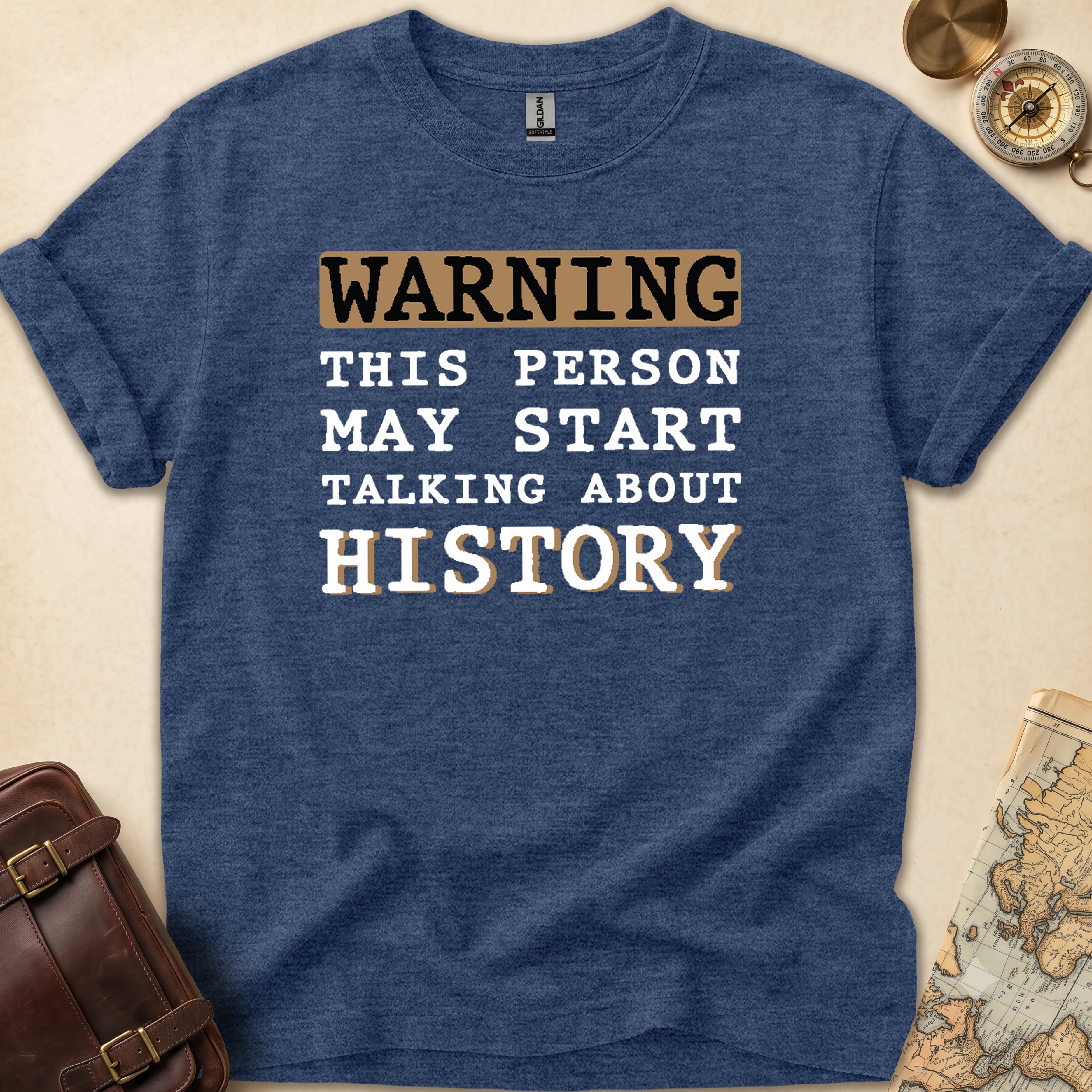 Warning History Talker T-Shirt