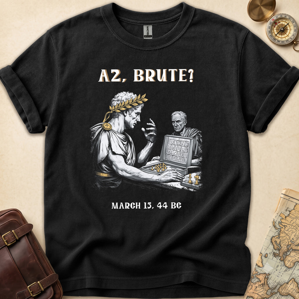 Et Tu Brute Caesar T-Shirt