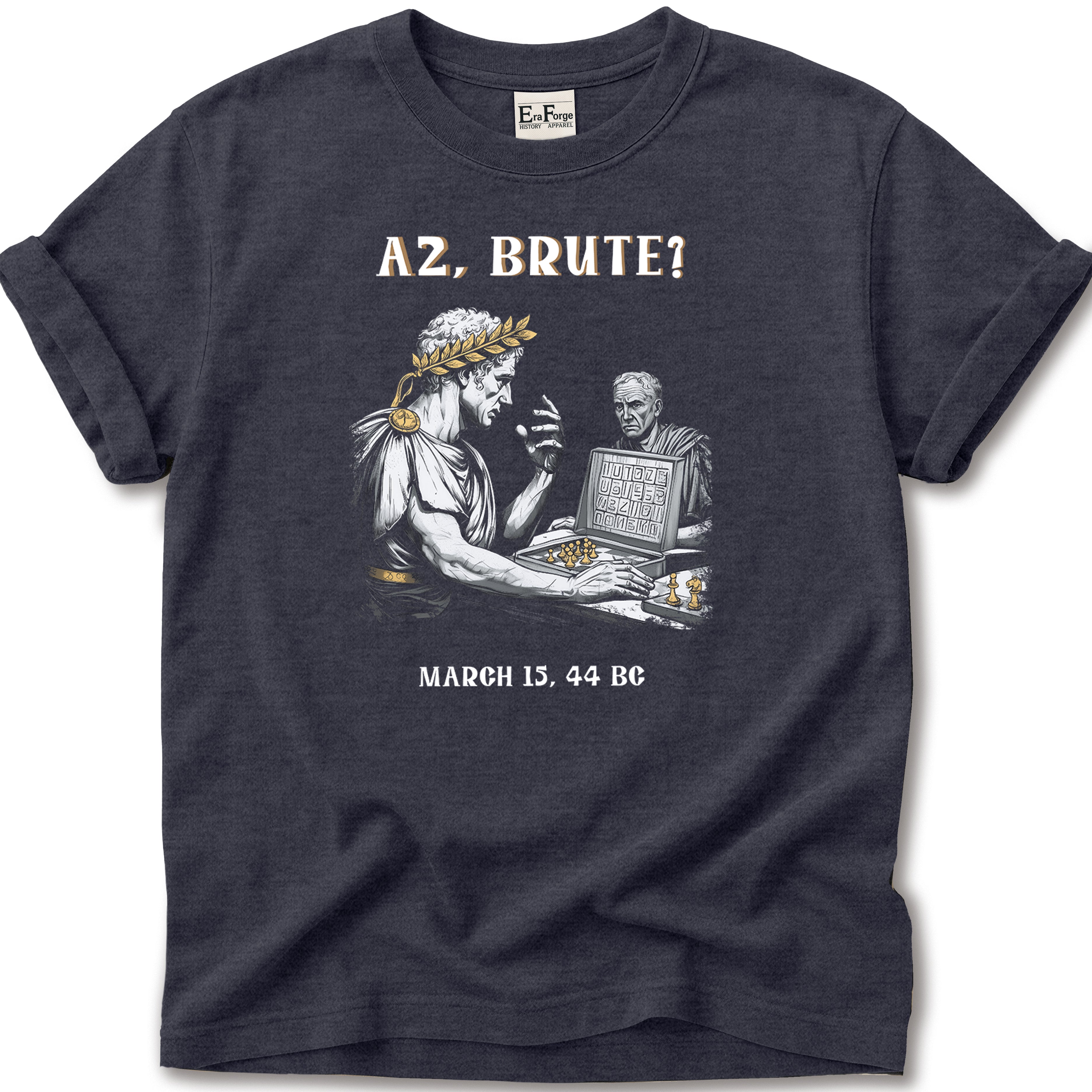 Et Tu Brute Caesar T-Shirt