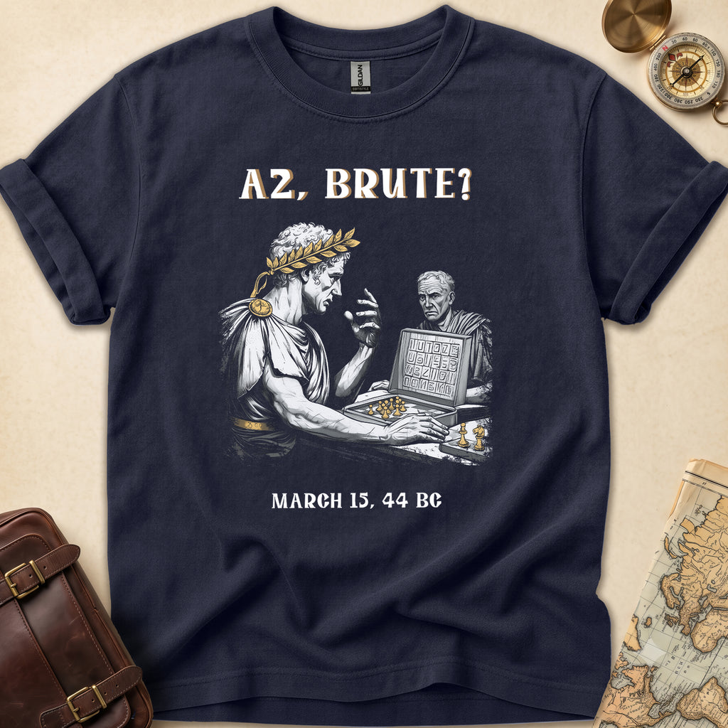 Et Tu Brute Caesar T-Shirt