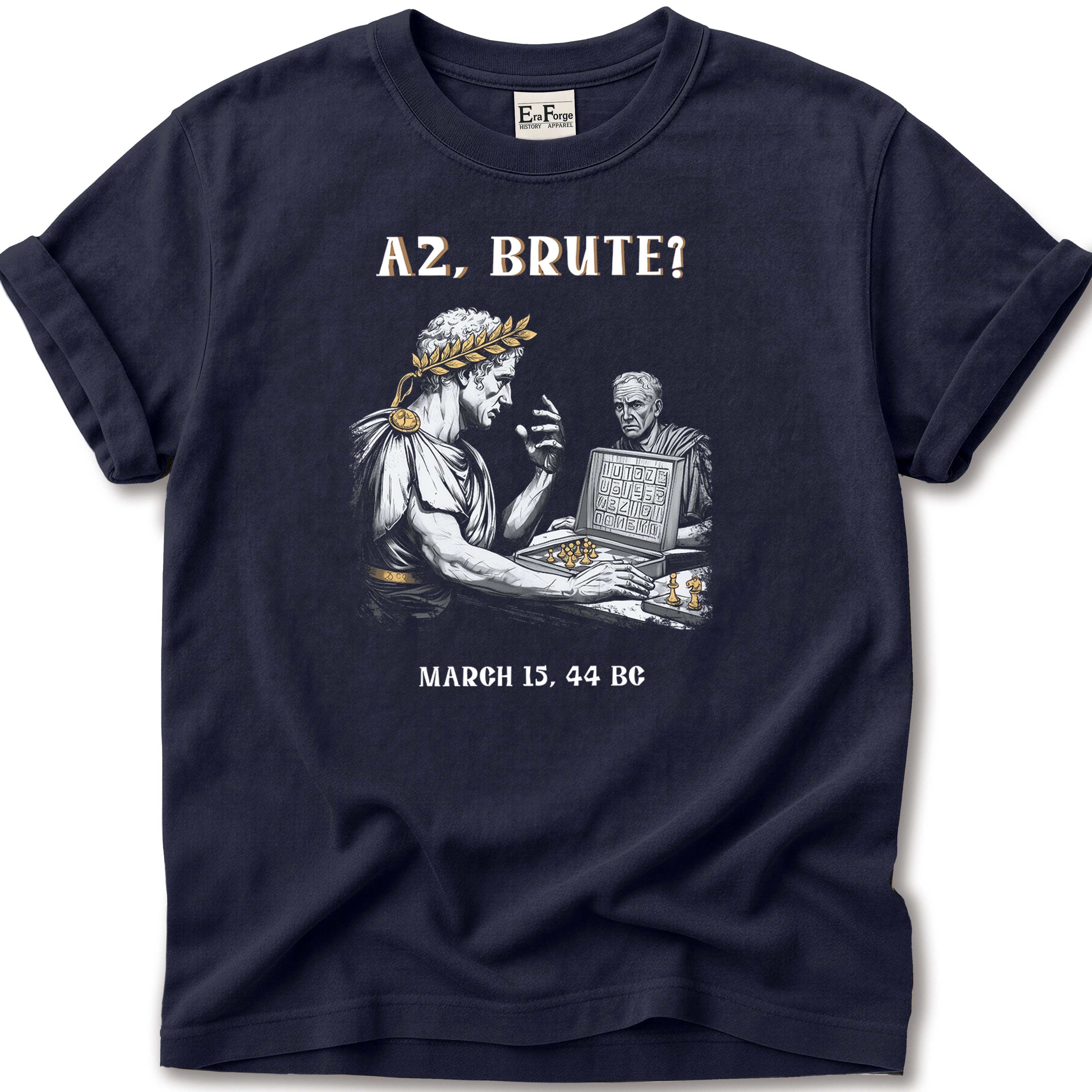 Et Tu Brute Caesar T-Shirt