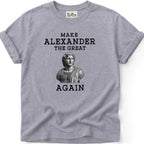 Alexander the Great Again T-Shirt