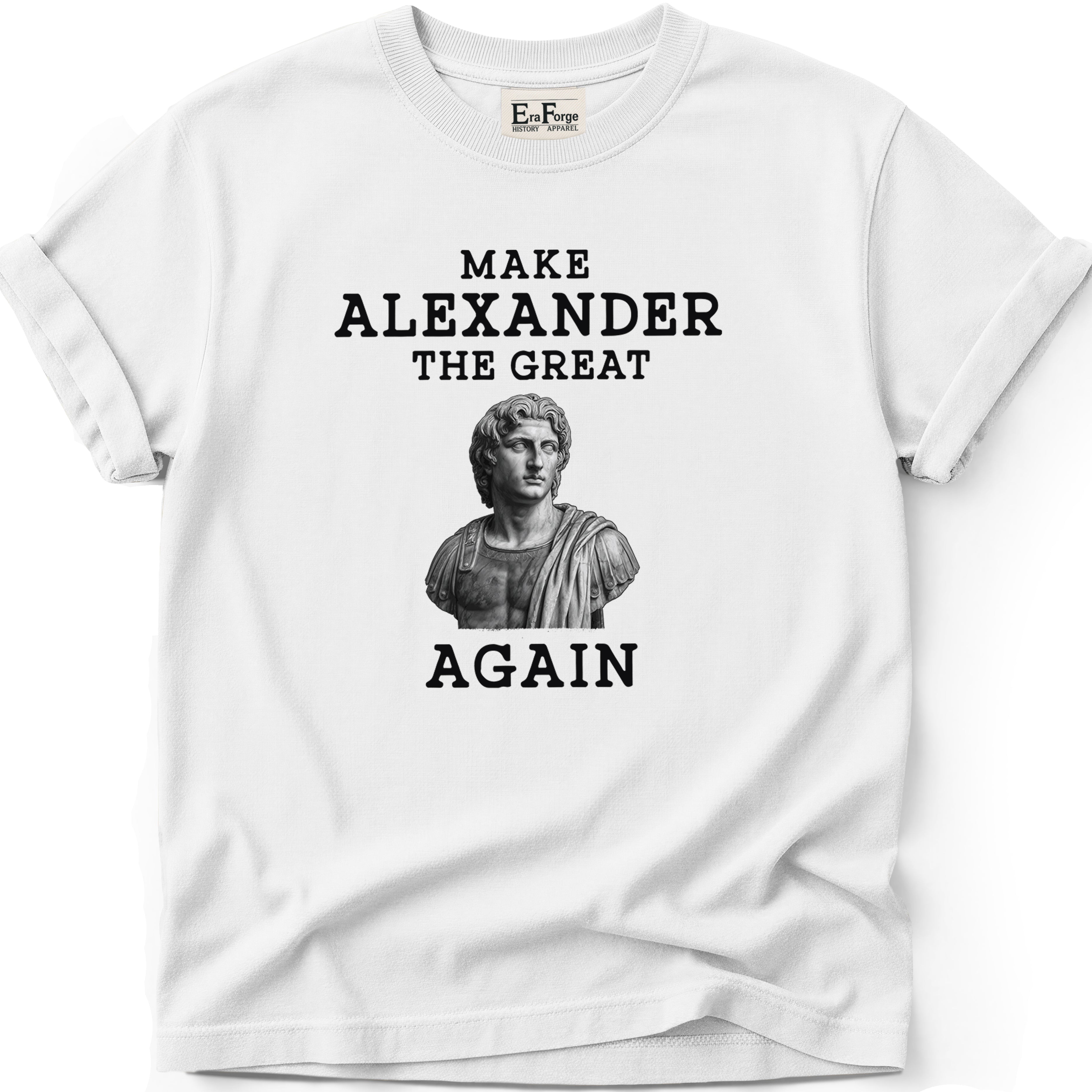 Alexander the Great Again T-Shirt