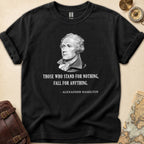 Stand for Nothing Hamilton T-Shirt