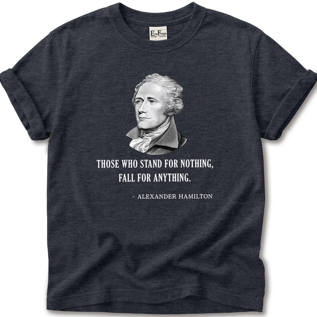 Stand for Nothing Hamilton T-Shirt