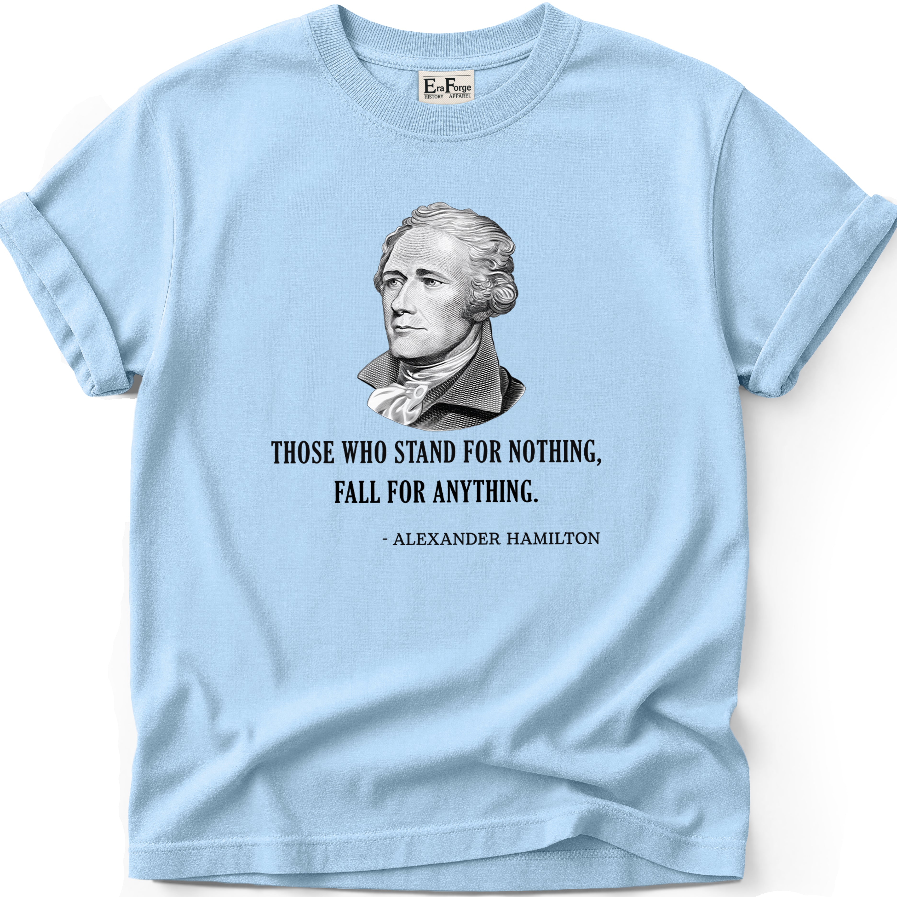 Stand for Nothing Hamilton T-Shirt