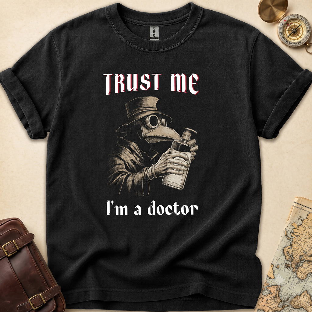 Plague Doctor Trust Me T-Shirt
