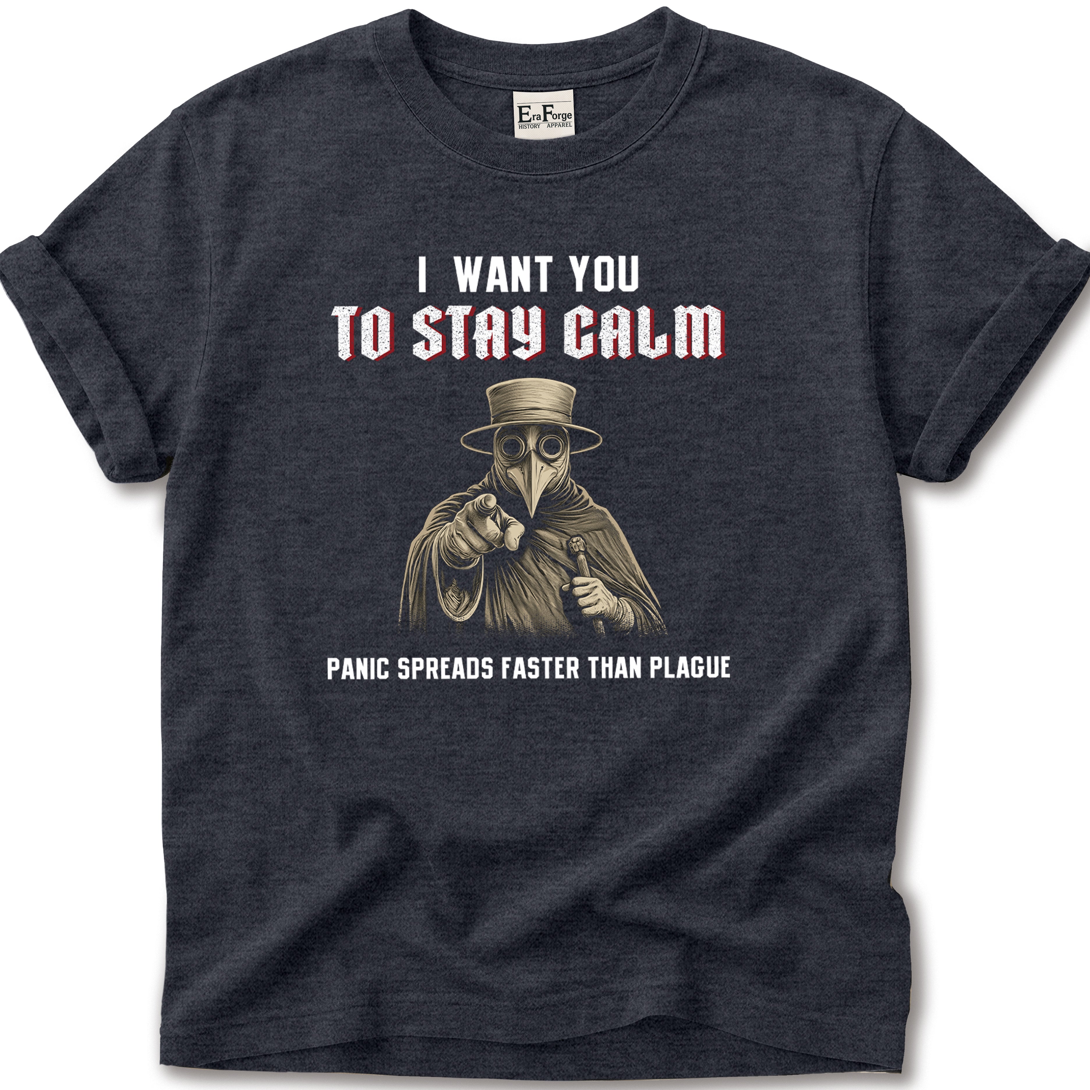 Plague Doctor Stay Calm T-Shirt
