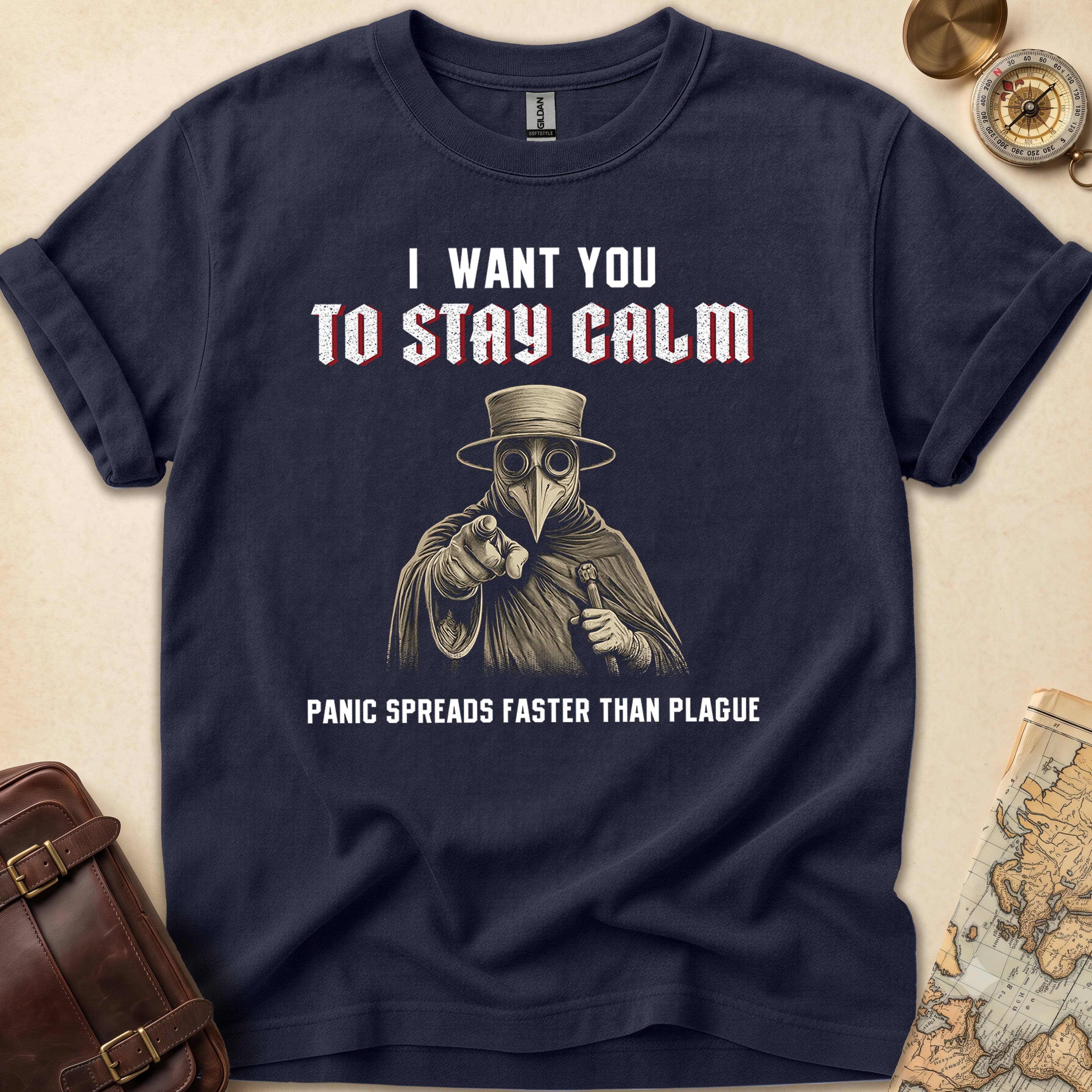 Plague Doctor Stay Calm T-Shirt