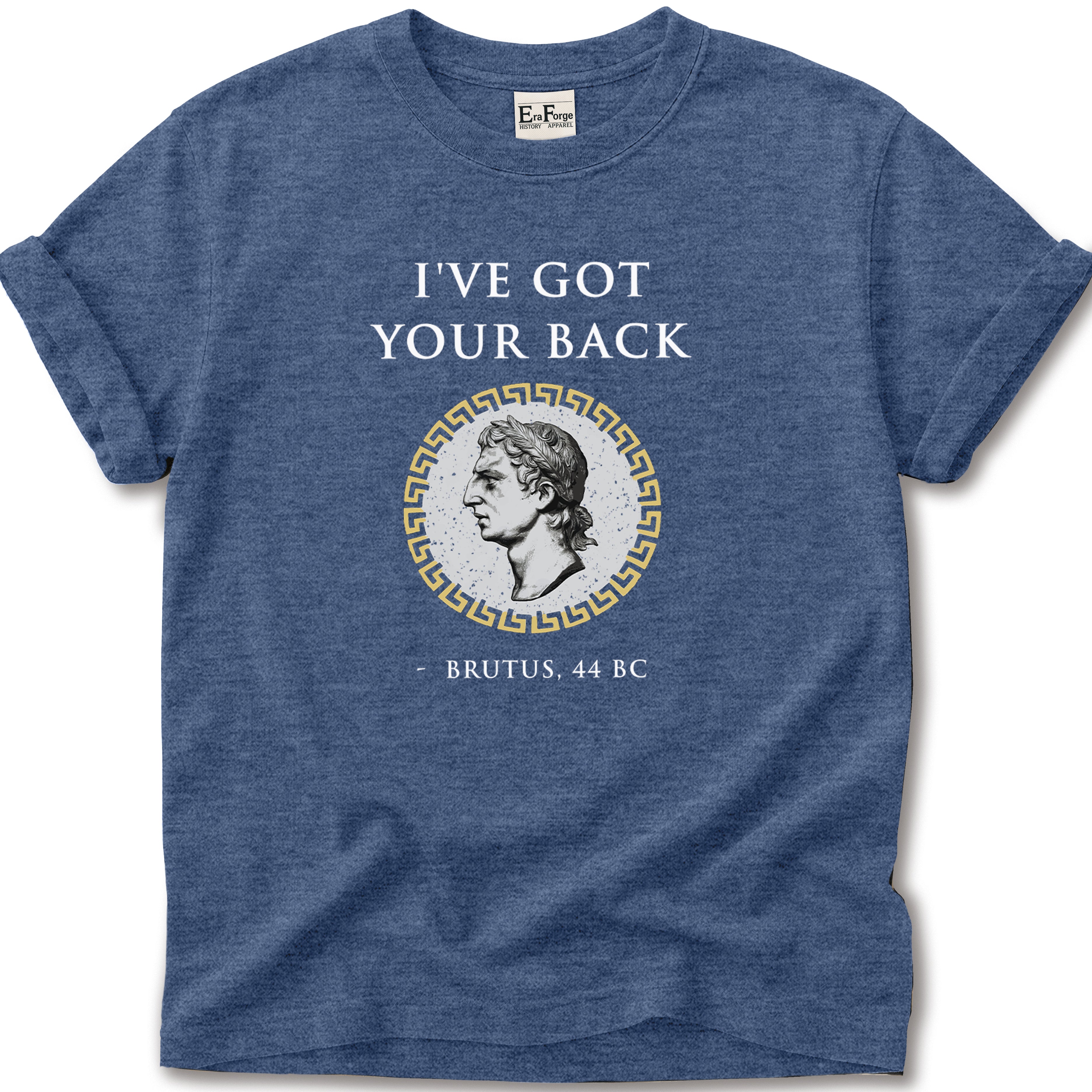 Brutus Got Your Back T-Shirt