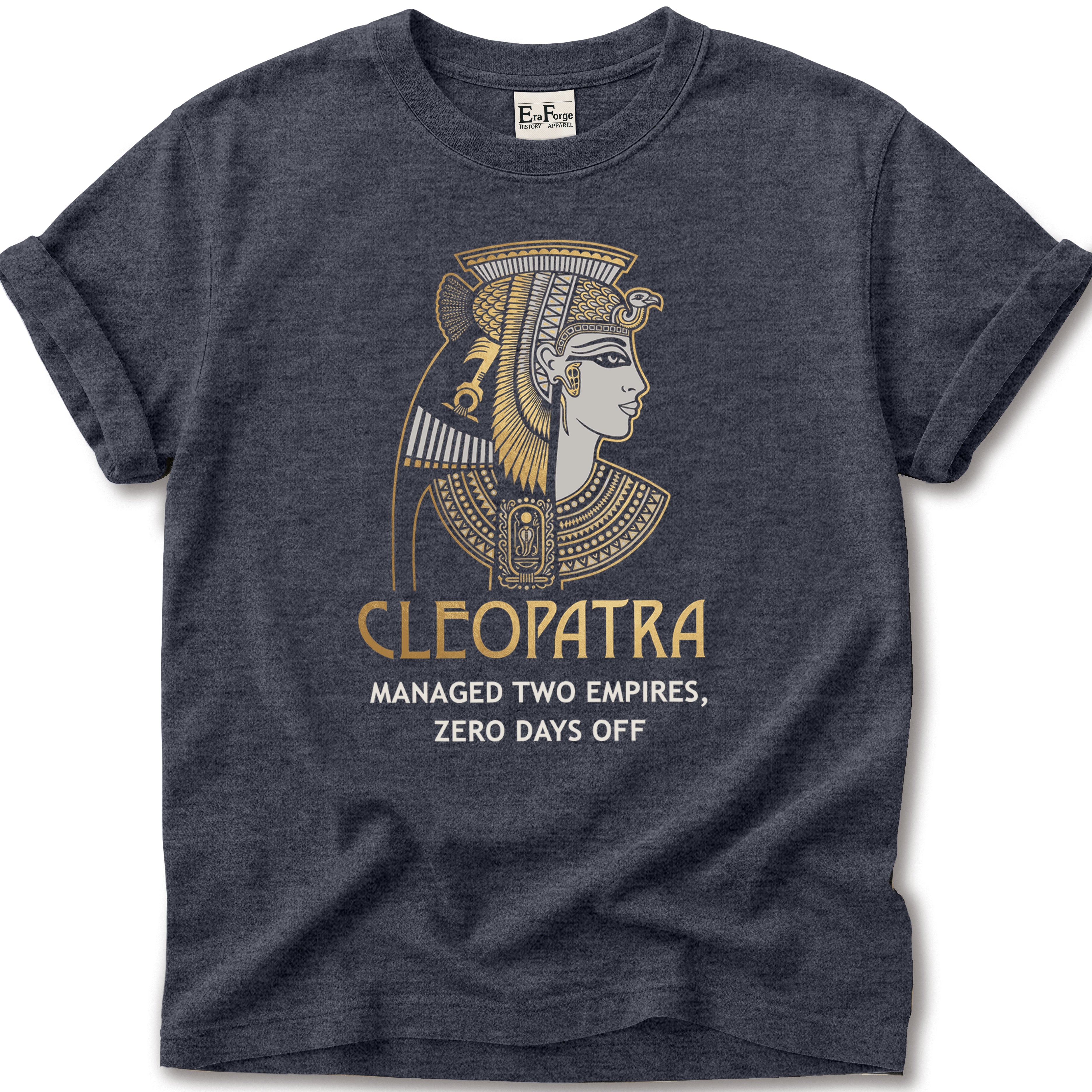Cleopatra Two Empires Funny T-Shirt