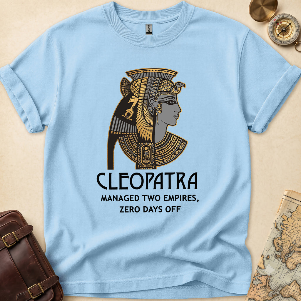 Cleopatra Two Empires Funny T-Shirt