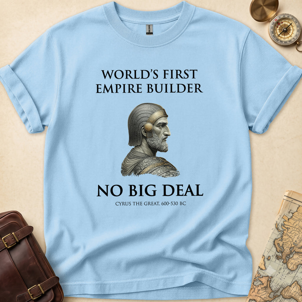 Cyrus First Empire Builder T-Shirt