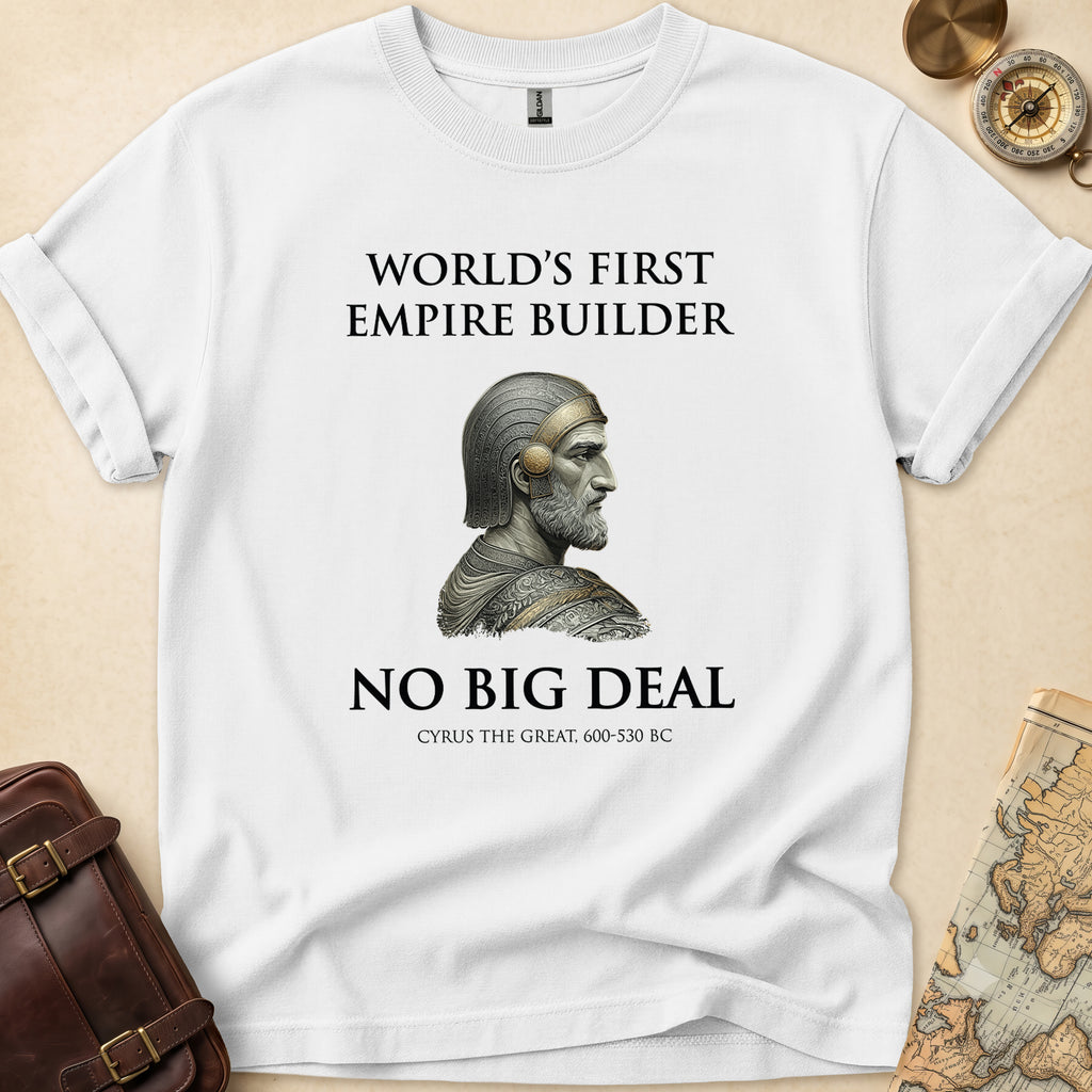 Cyrus First Empire Builder T-Shirt