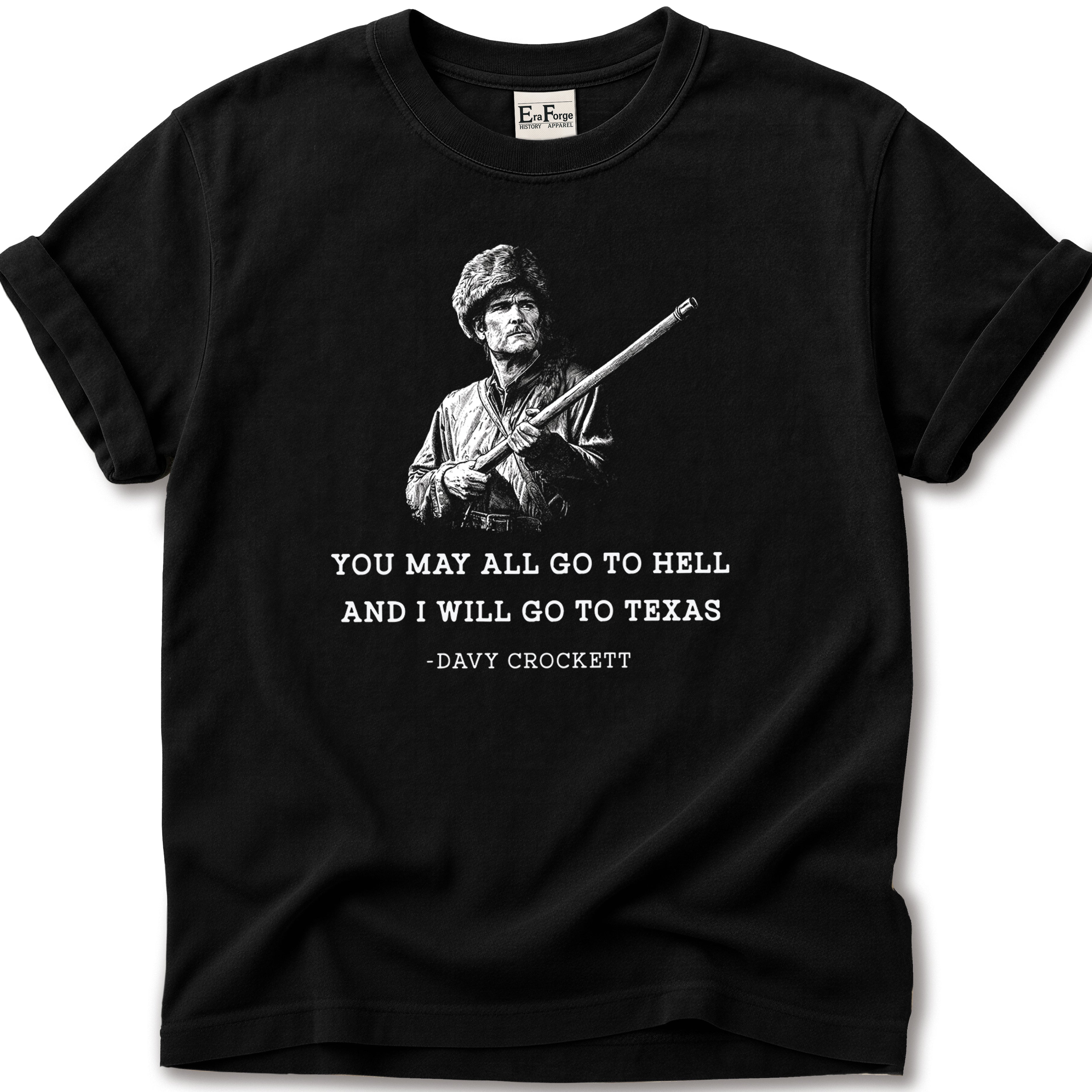 Davy Crockett Go Texas T-Shirt