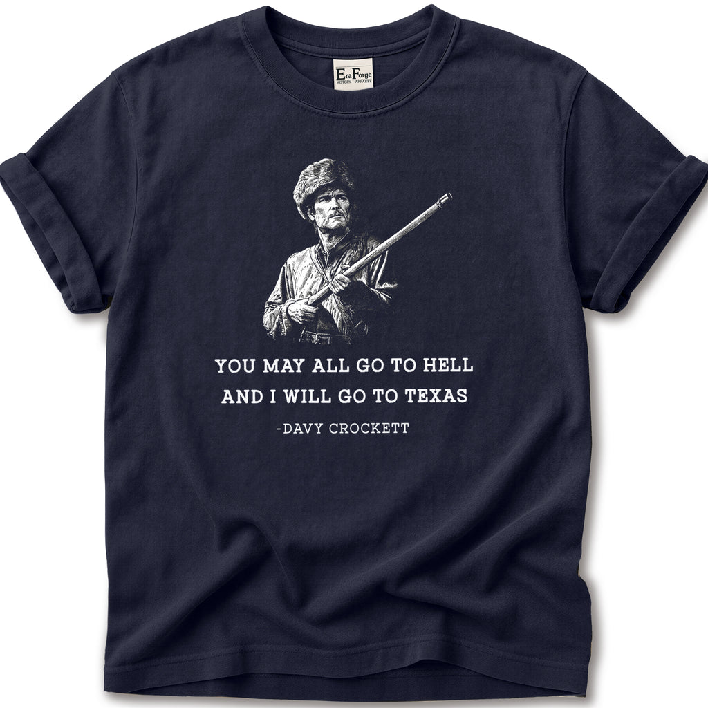 Davy Crockett Go Texas T-Shirt