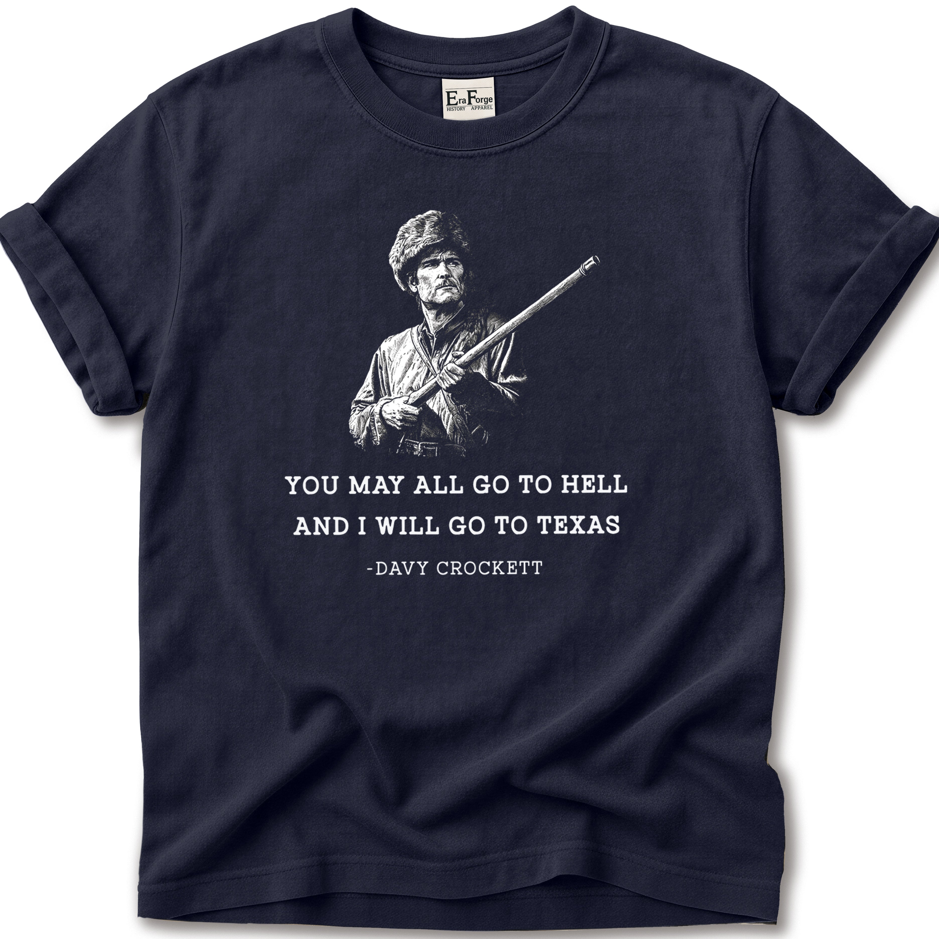 Davy Crockett Go Texas T-Shirt