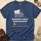 Donner Party Restaurant Review T-Shirt