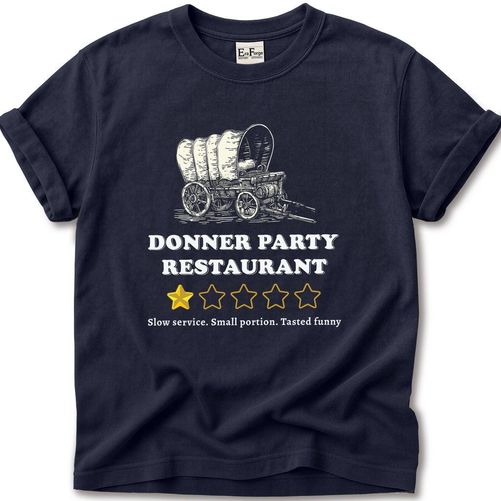 Donner Party Restaurant Review T-Shirt