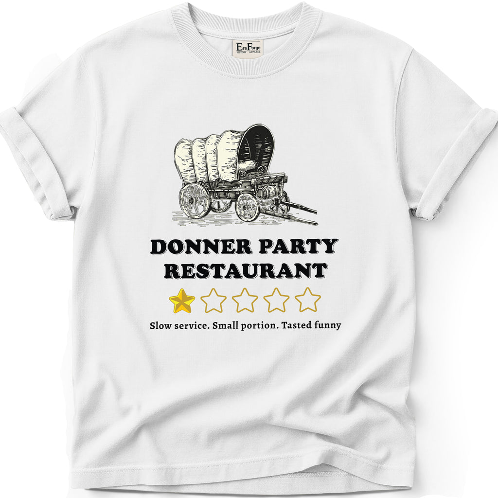 Donner Party Restaurant Review T-Shirt