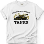 Thinking About Tanks T-Shirt