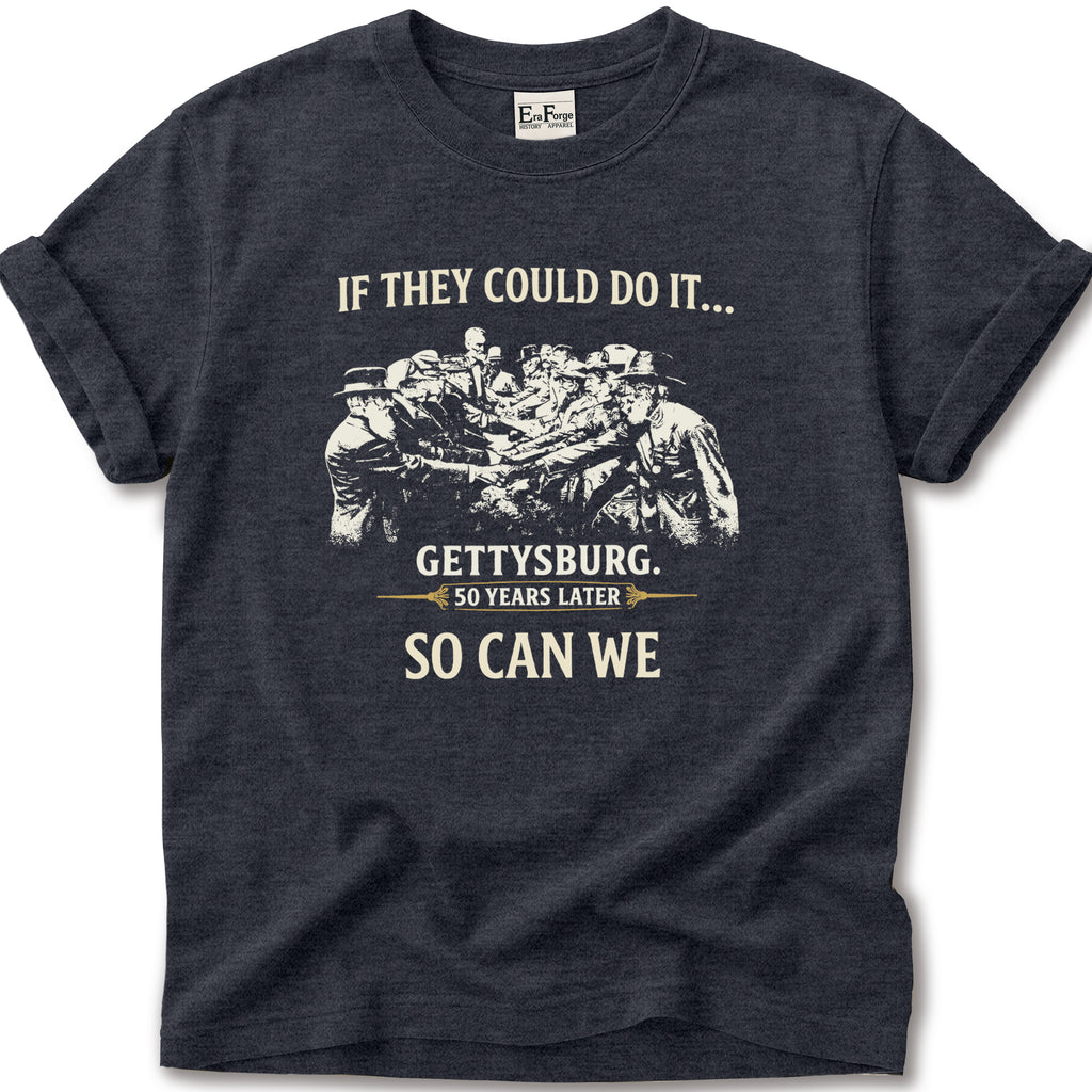 Gettysburg So Can We T-Shirt