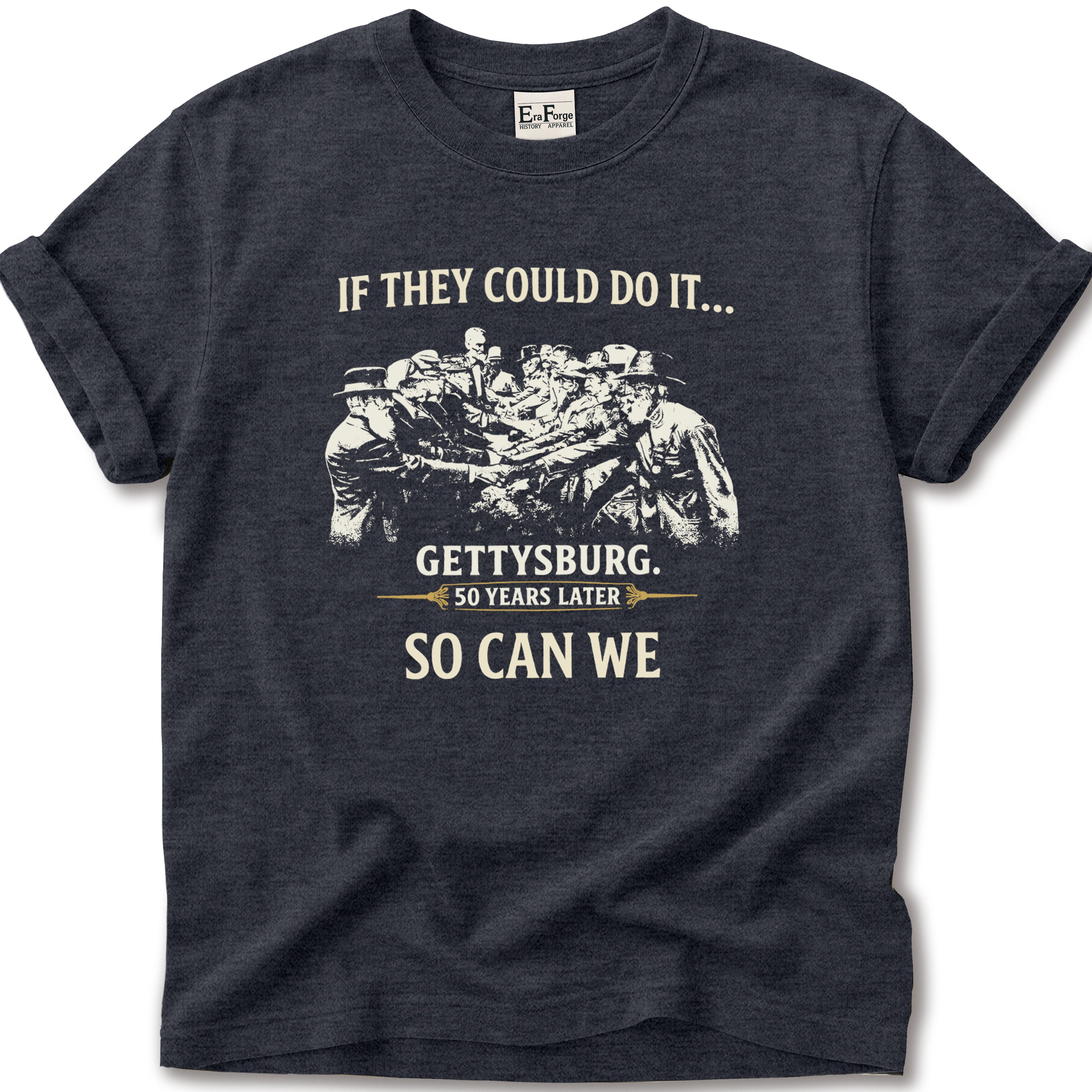 Gettysburg So Can We T-Shirt
