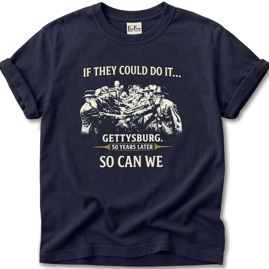 Gettysburg So Can We T-Shirt