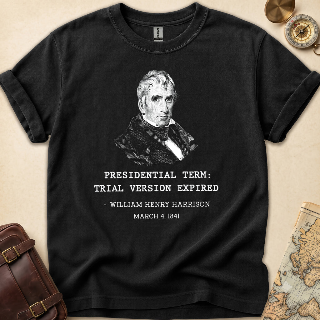 Harrison Trial Version Expired T-Shirt