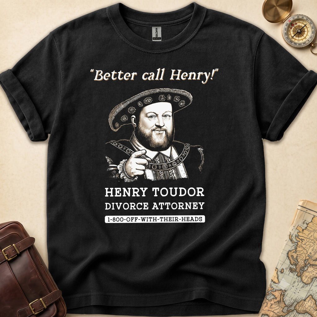 Henry Tudor Divorce T-Shirt