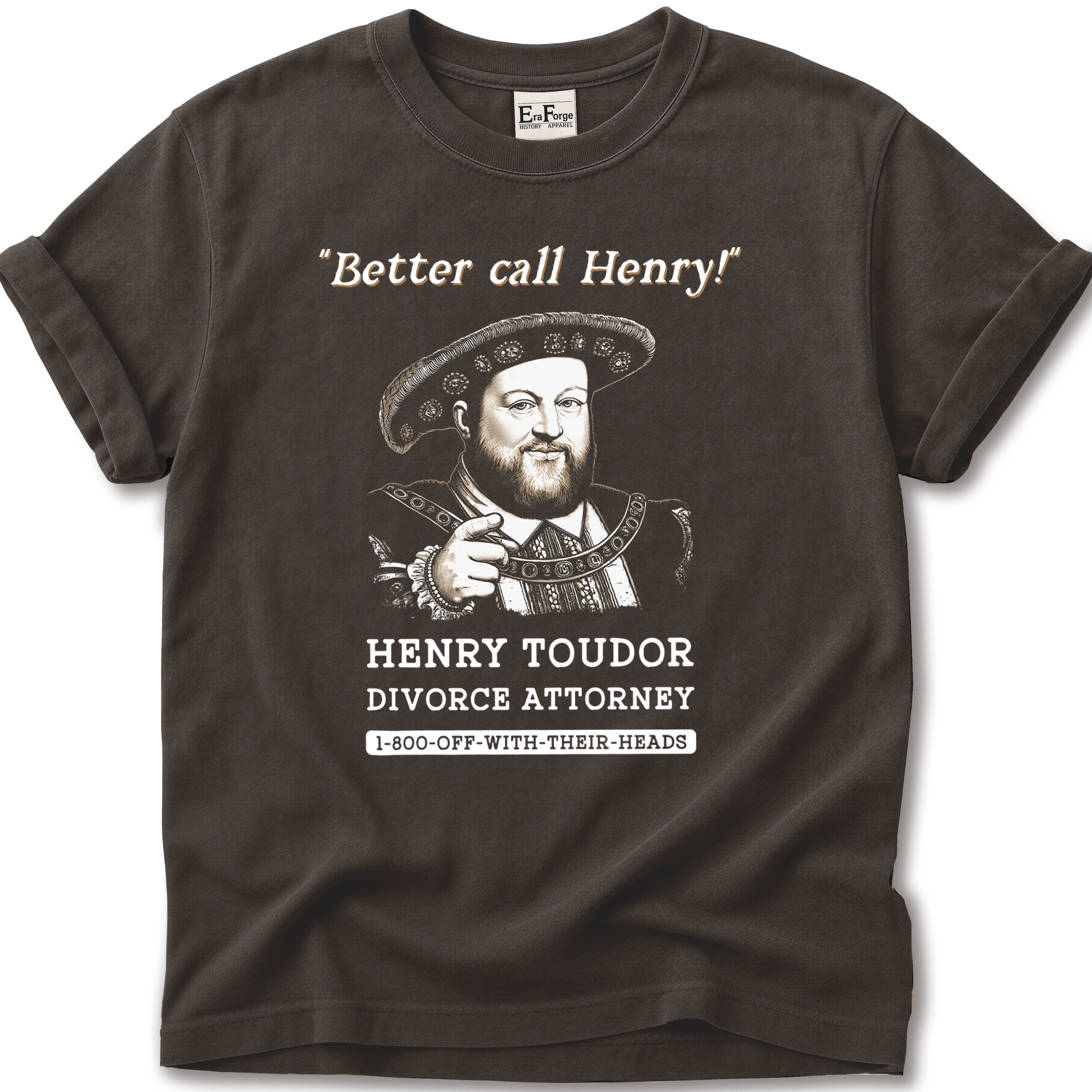 Henry Tudor Divorce T-Shirt