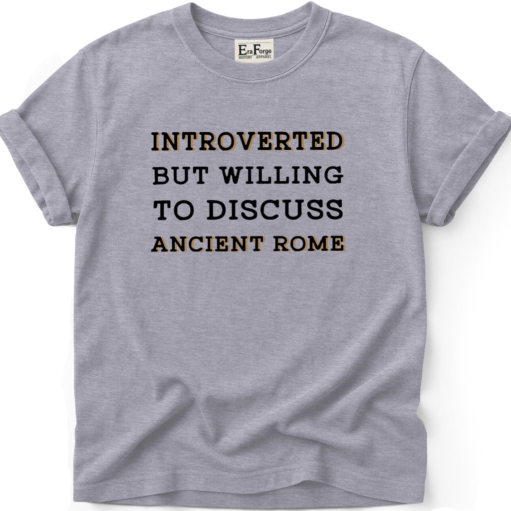 Discuss Ancient Rome Funny T-Shirt