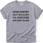 Discuss Ancient Rome Funny T-Shirt