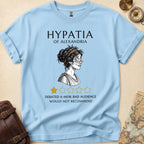 Hypatia Bad Audience T-Shirt