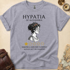 Hypatia Bad Audience T-Shirt