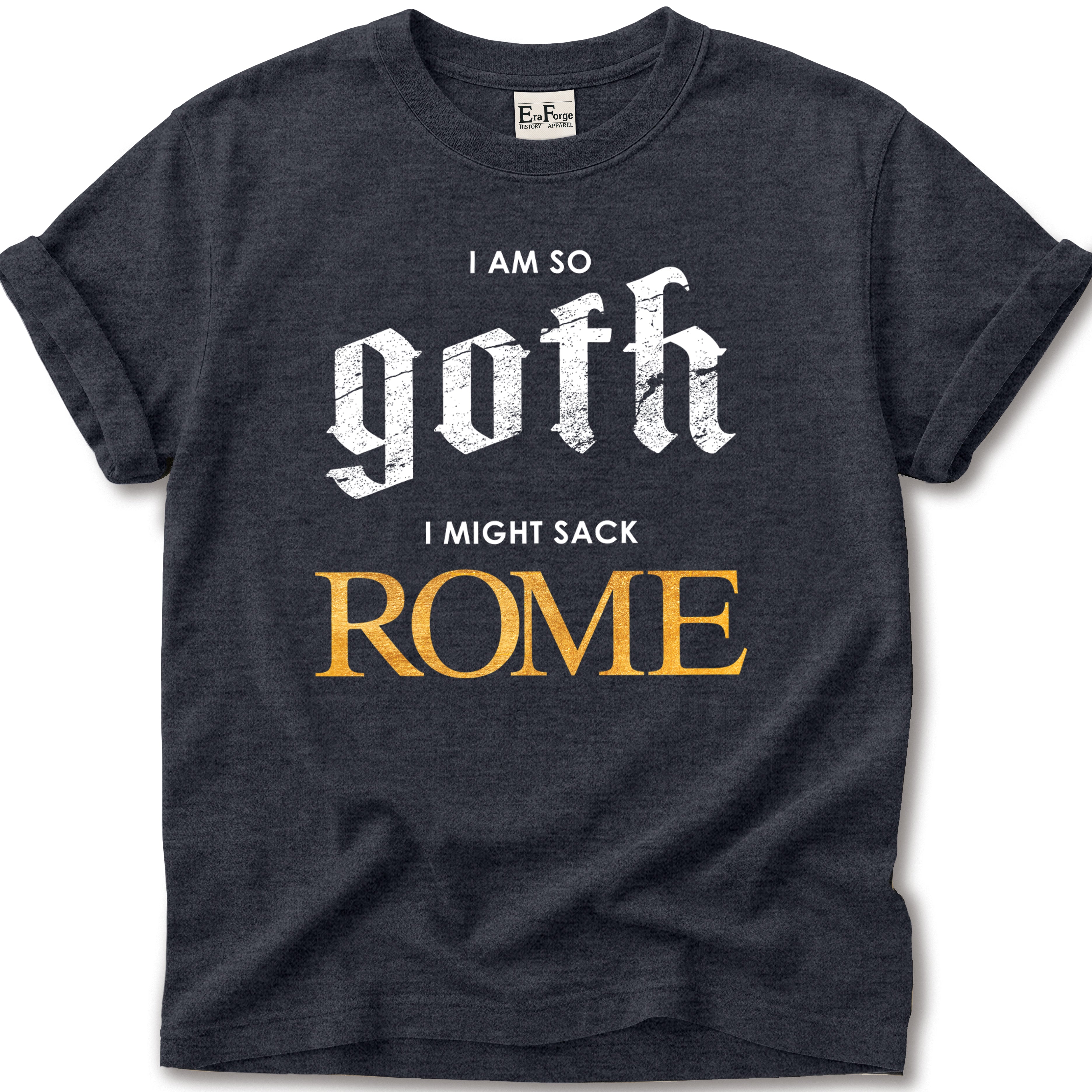 So Goth Sack Rome T-Shirt