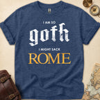So Goth Sack Rome T-Shirt