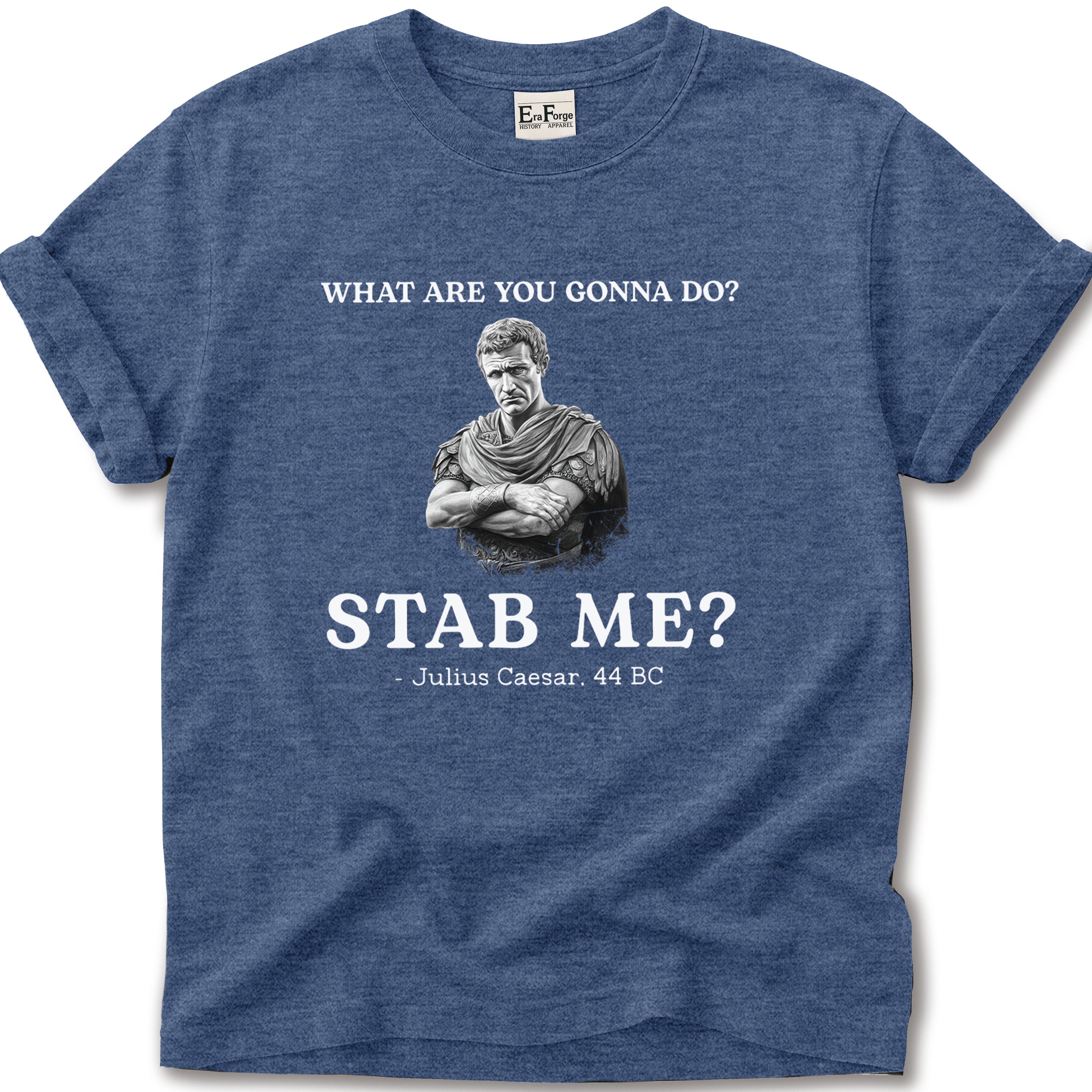 Julius Caesar Stab Me T-Shirt