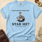 Julius Caesar Stab Me T-Shirt