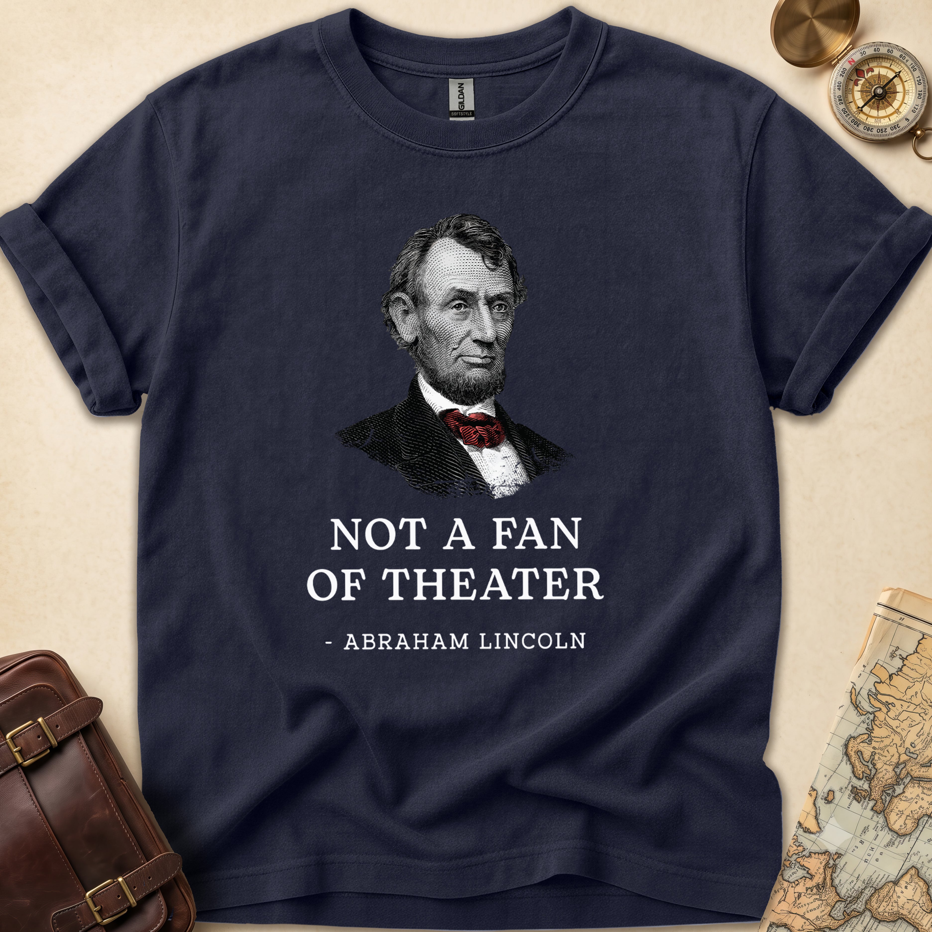 Lincoln Not Fan T-Shirt