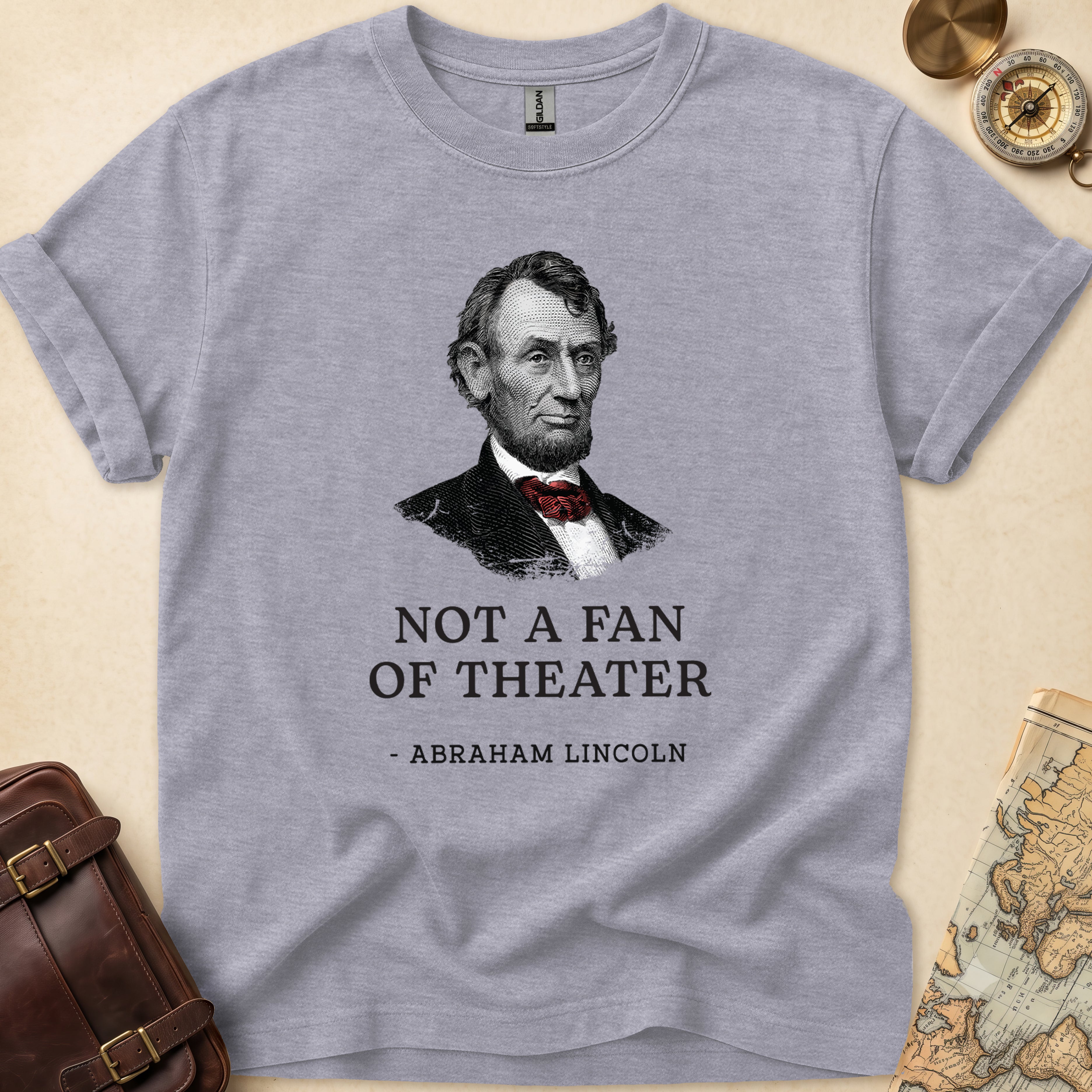 Lincoln Not Fan T-Shirt