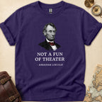 Abraham Lincoln Not Fan T-Shirt