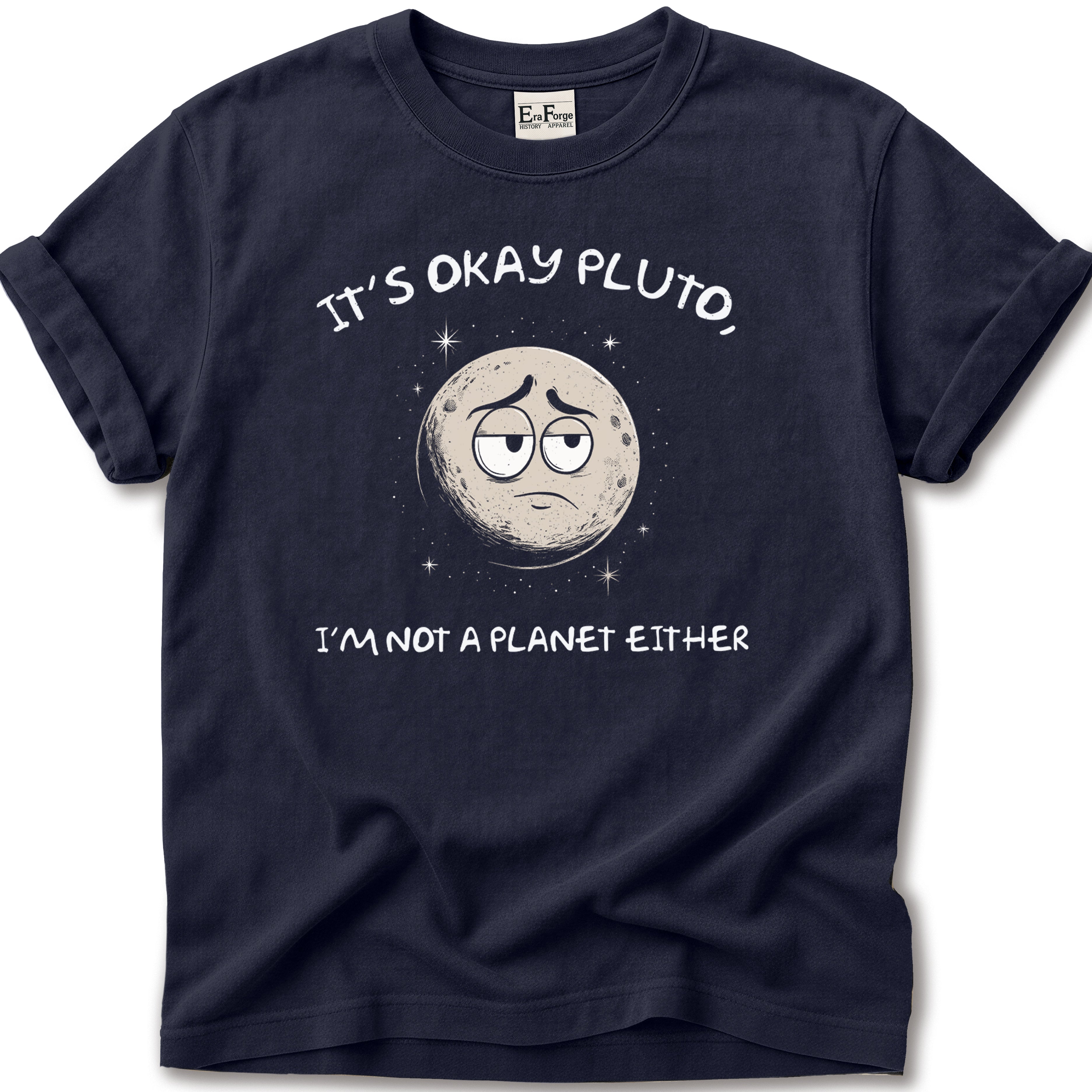 Its Ok Pluto T-Shirt