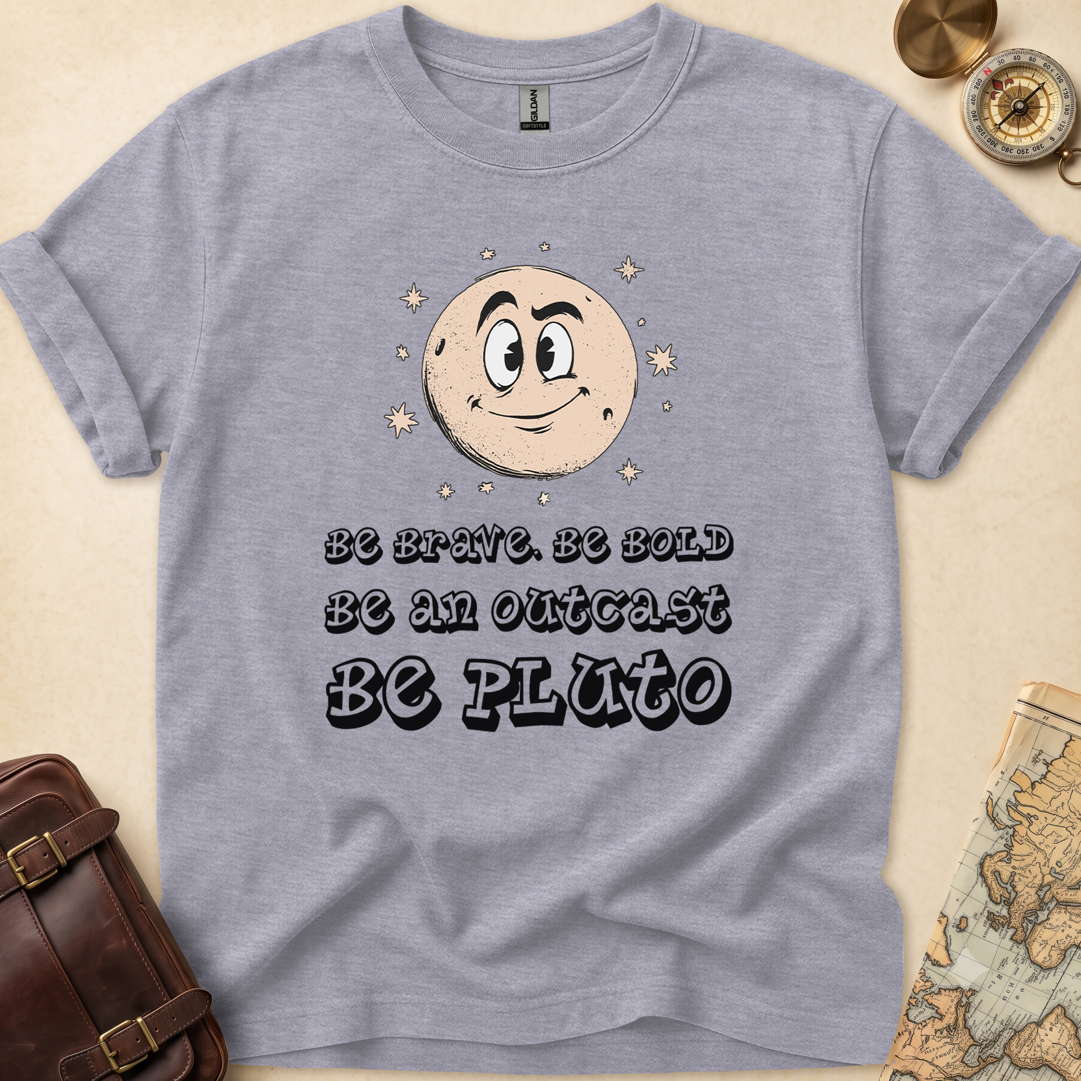 Be Bold Be Pluto T-Shirt