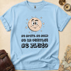 Be Bold Be Pluto T-Shirt
