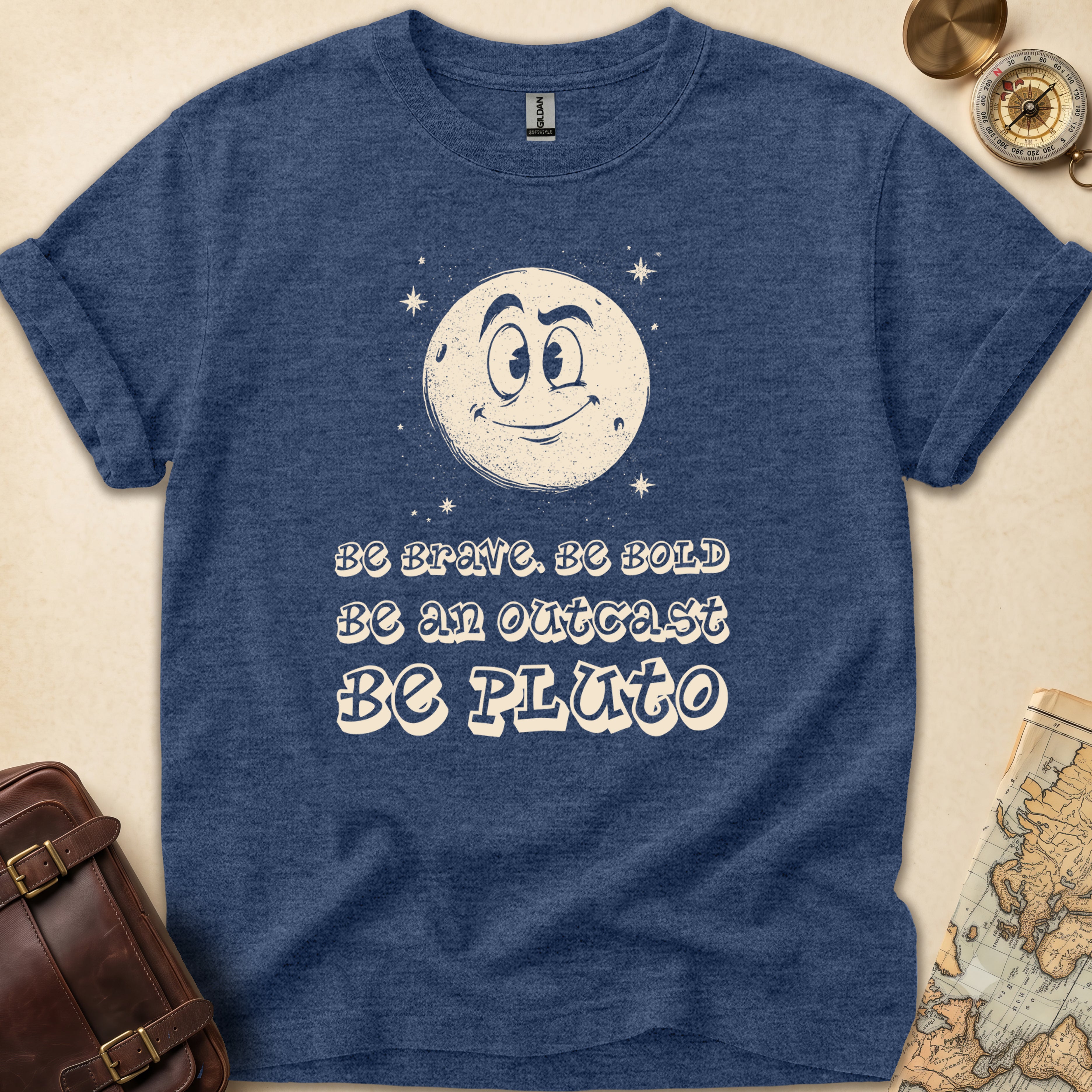 Be Bold Be Pluto T-Shirt