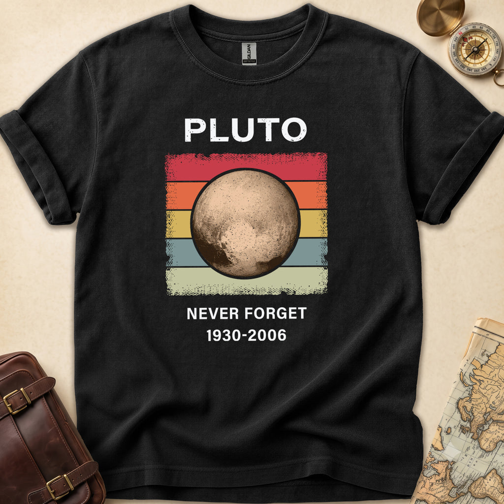 Pluto Never Forget T-Shirt