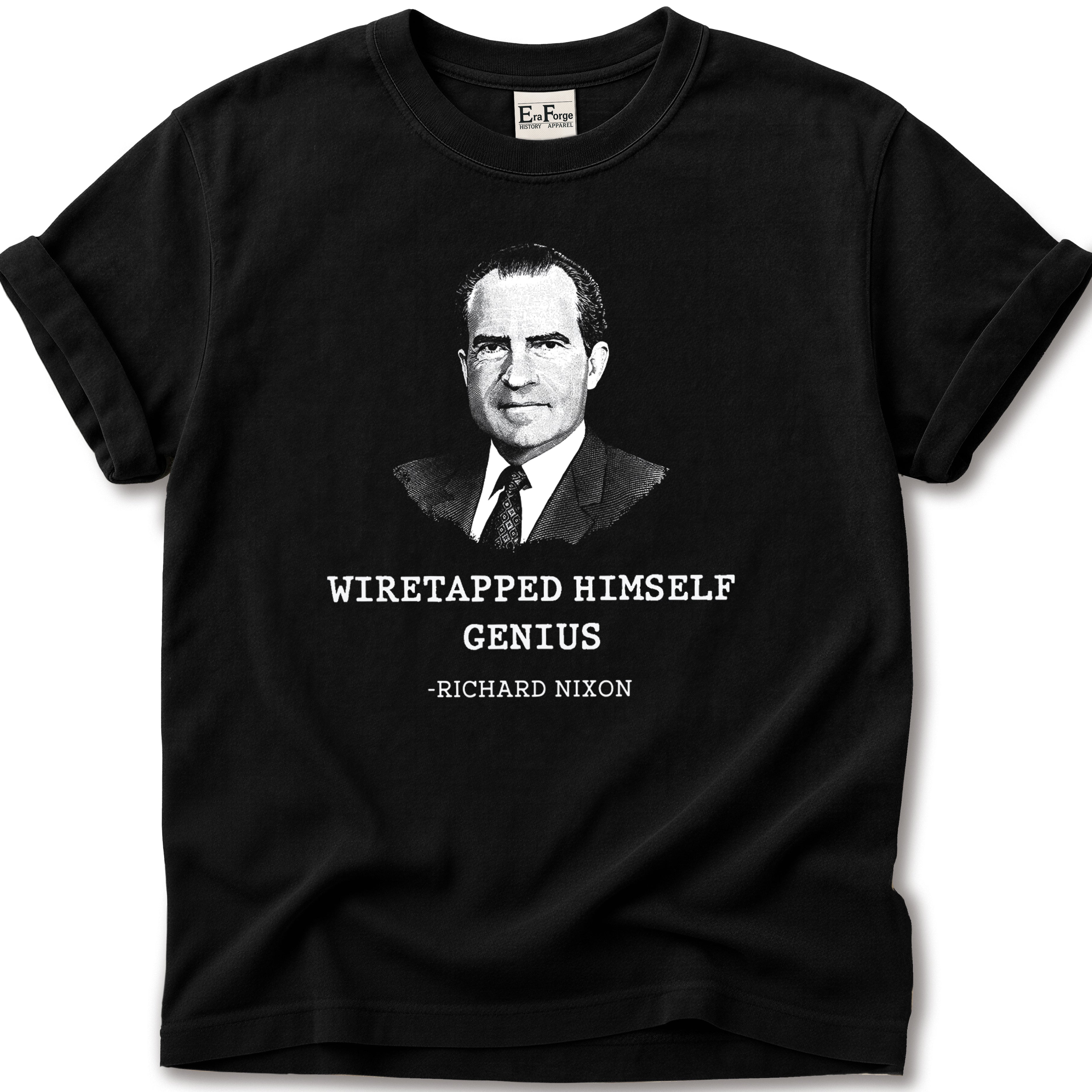 Richard Nixon Wiretapped Genius T-Shirt