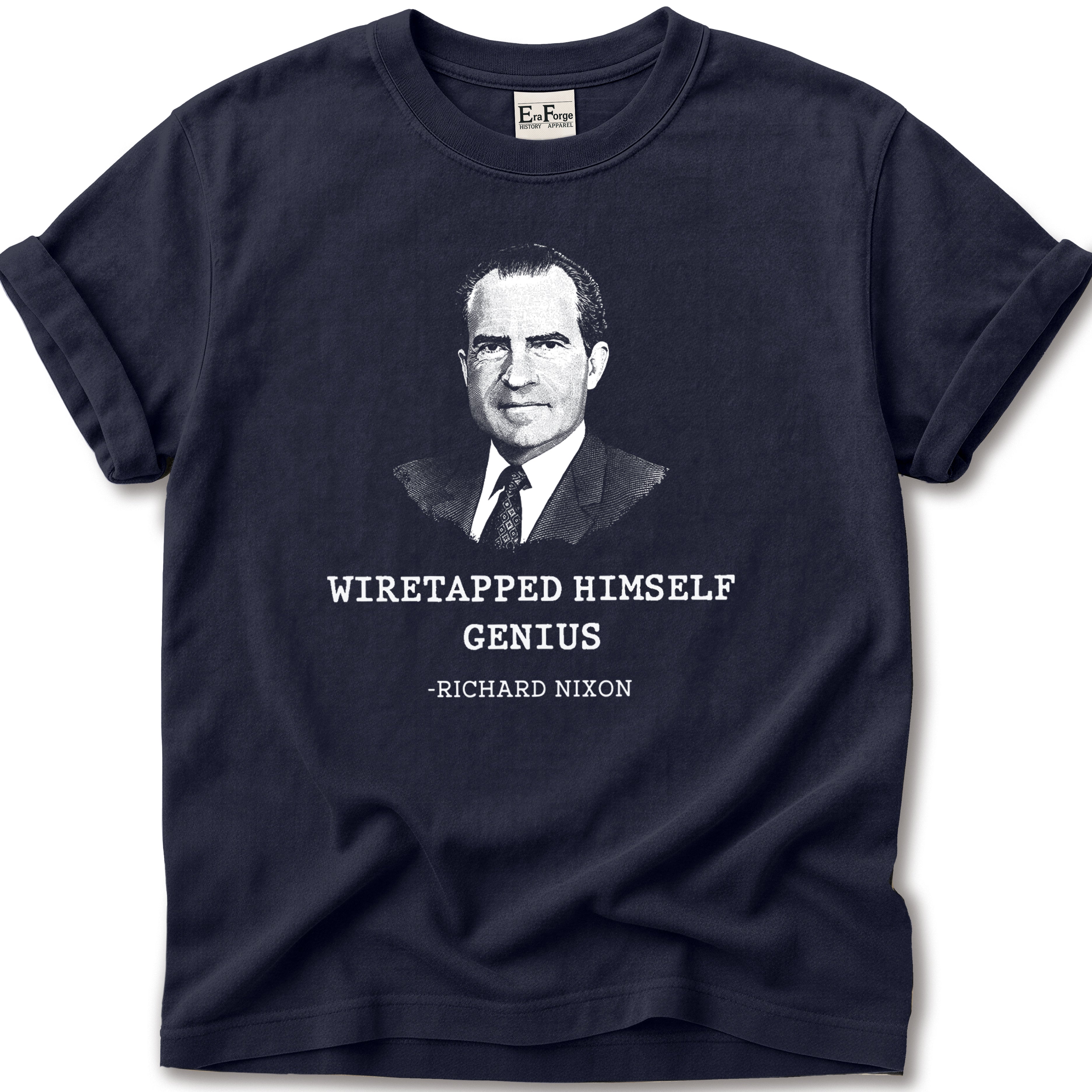Richard Nixon Wiretapped Genius T-Shirt