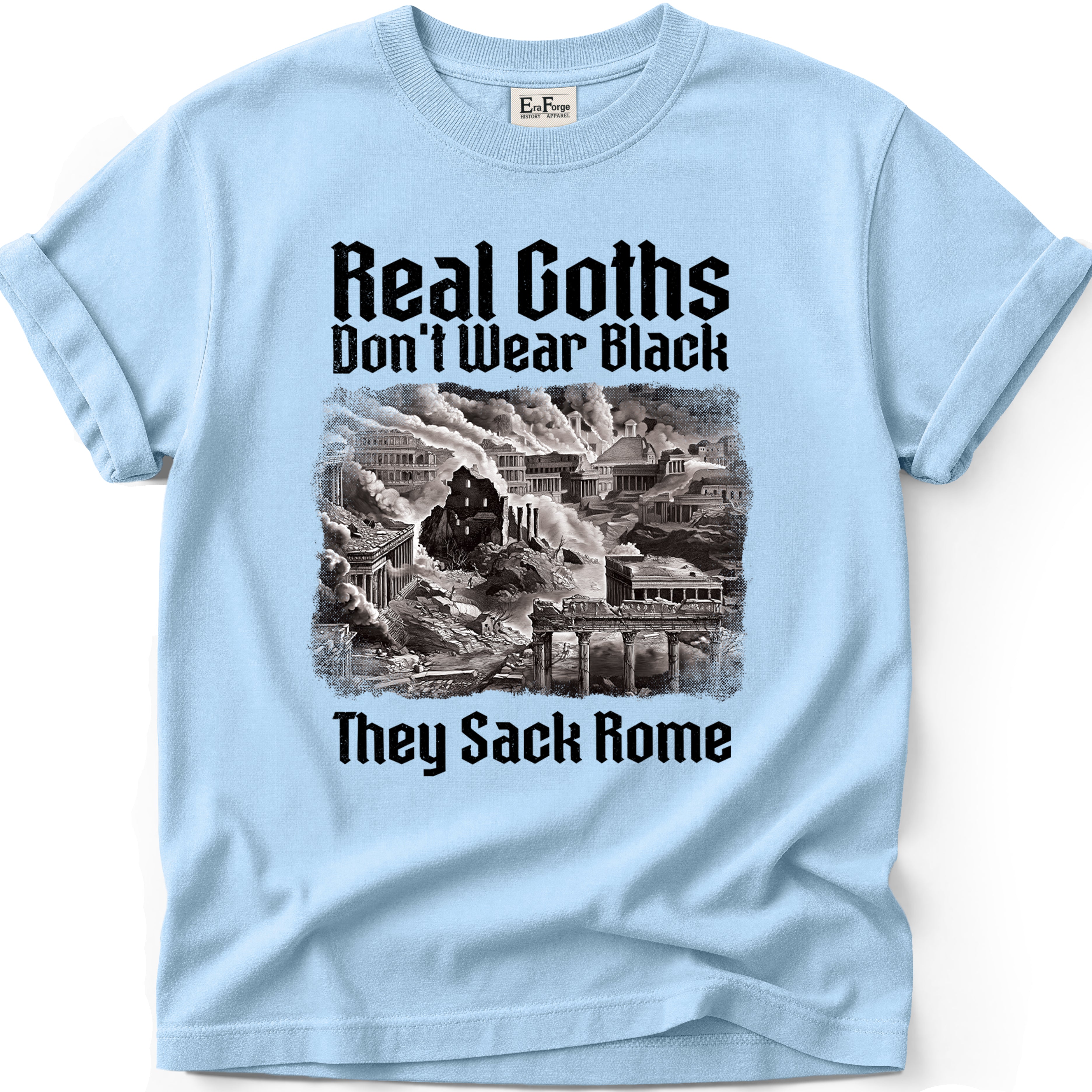 Real Goths Rome T-Shirt